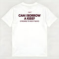 CAN I BORROW A KISS?